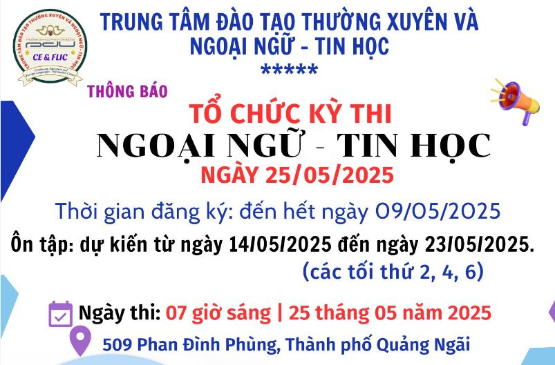Thông báo tổ chức Kỳ thi Ngoại ngữ - Tin học ngày 25/05/2025